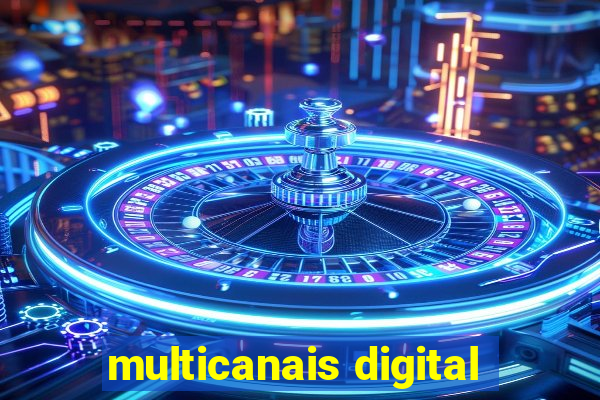 multicanais digital